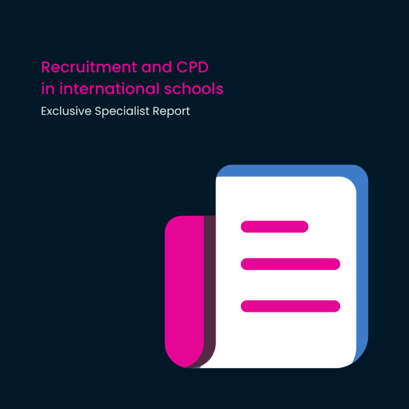 Recruitment and CPD in international schools