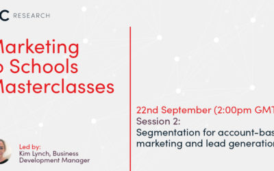 Marketing to Schools Masterclass series: Segmentation for account-based marketing and lead generation