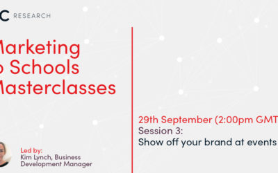 Marketing to Schools Masterclass series: Show off your brand at events