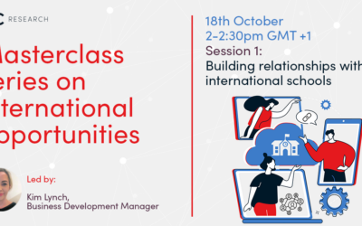Masterclass series on international opportunities: Building relationships with international schools