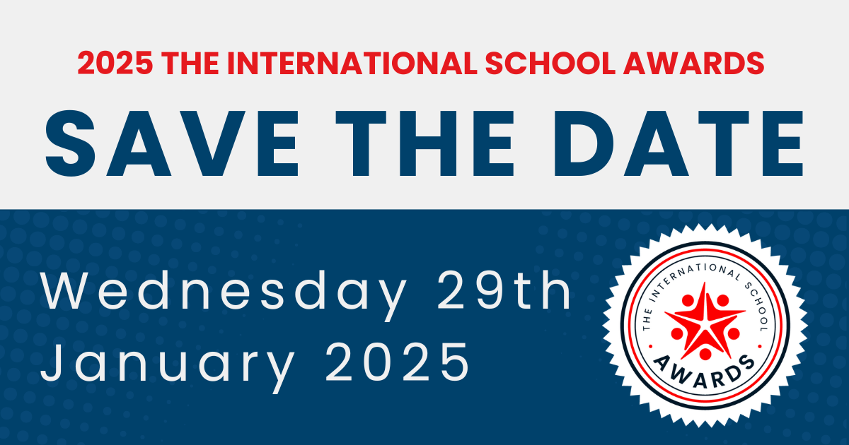 Save the Date International School Awards 2025