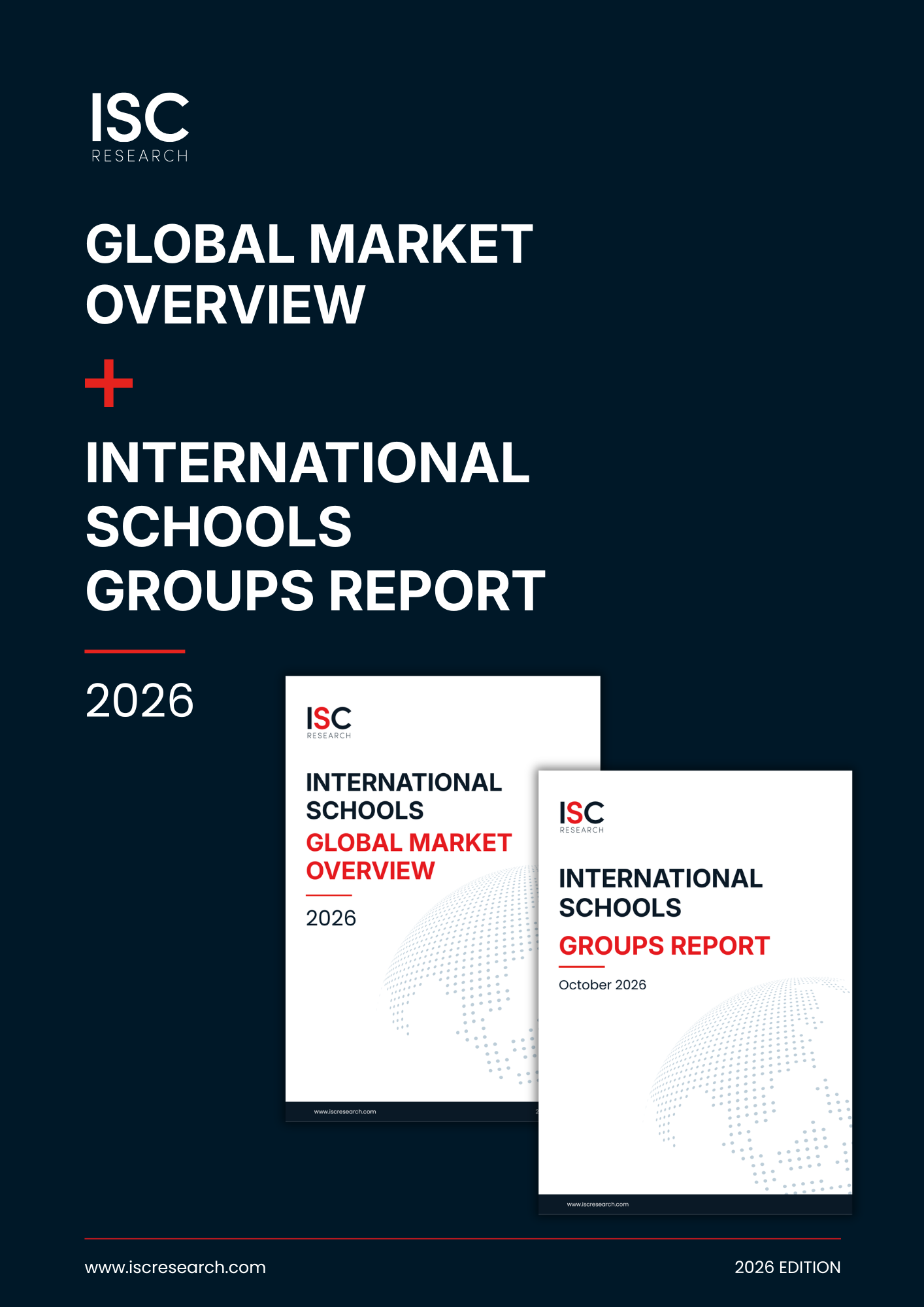 Global Market Overview 2026 + International Schools Groups Report 2026